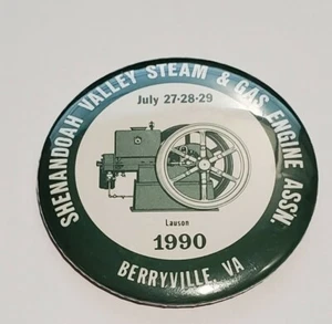 Shenandoah Valley Steam & Gas Engine 1990 Virginia Lauson Pinback Button Green - Picture 1 of 4