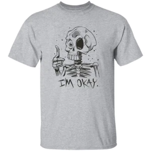 Skelett Okay Shirt, I'm Fine Shirt, Sarkasmus Shirt, lustiges T-Shirt, lustiges T-Shirt - Bild 1 von 4