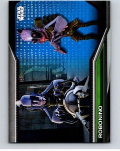 2021 Topps Star Wars Bounty Hunters  #B1-63 Robonino  The Clone Wars V87446