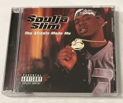 The Streets Made Me [PA] by Soulja Slim (CD, 2001 No Limit) - Image 1 of 4