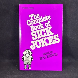 1981 THE COMPLETE BOOK OF SICK JOKES BY MAX REZWIN - CITADEL PRESS VTG RARE HTF - Imagen 1 de 5
