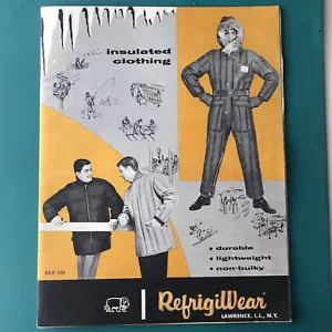 Vintage 1964 REFRIGIWEAR Insulated Clothing Catalog Winter Coats Hats Hood Pant - Imagen 1 de 10
