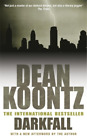 Dean Koontz Darkfall (Paperback)
