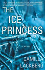 Camilla Läckberg The Ice Princess (Paperback) (UK IMPORT)
