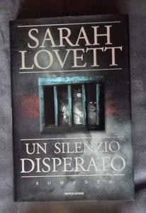 Un silenzio disperato (COP. RIGIDA), Sarah Lovett, Mondadori, 1998, Prima ediz. - Picture 1 of 1