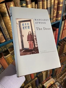 Margaret Atwood: The Door (signierte Erstausgabe) Hardcover in Jacke 2007 - Bild 1 von 4