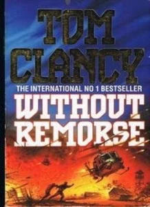 WITHOUT REMORSE.,Tom. Clancy - Picture 1 of 1