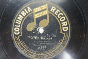 Miss Ada Jones & Len Spencer - COLUMBIA A283 - Peaches and Cream - Imagen 1 de 2