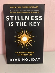 Stillness is the Key: An Ancient Strategy for Modern Life Paperback Book Holiday - Picture 1 of 3