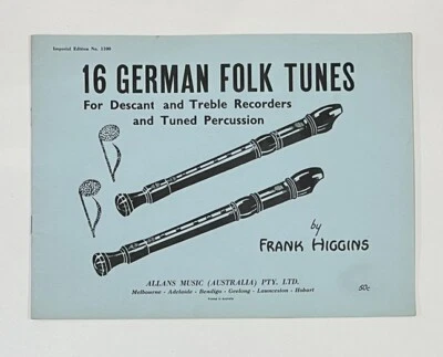 16 German Folk Tunes For Descant & Treble Recorders & Percussion - Frank Higgins - Image 1 of 4