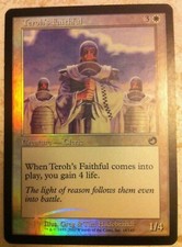 Foil Teroh's Faithful - Torment - Magic: The Gathering