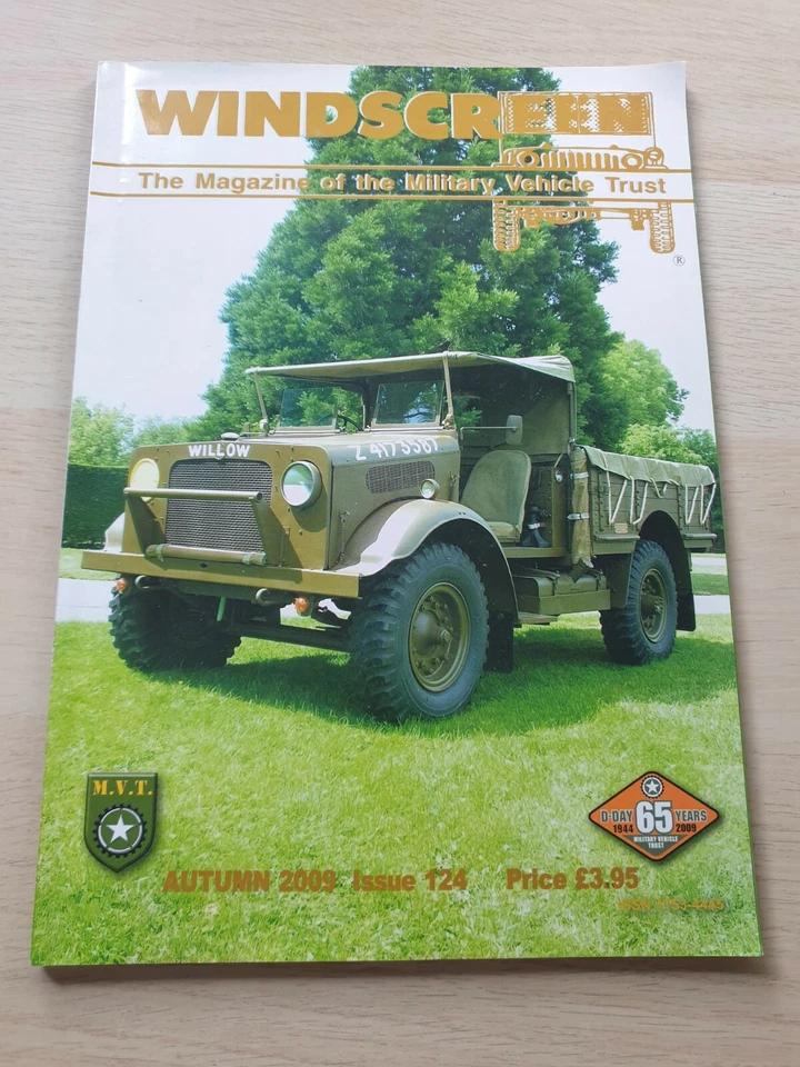 WINDSCREEN Military Vehicle Trust Magazine Autumn 2009 Issue 124 M.V.T. D.Day 65 - Image 1 of 4