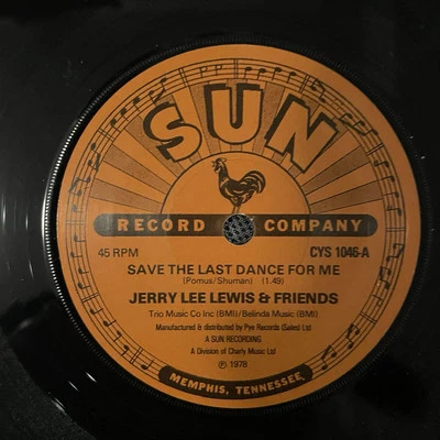 JERRY LEE LEWIS - SAVE THE LAST DANCE FOR ME, SUN CYS 1046, U. K., 1978, NM ! - Image 1 of 4
