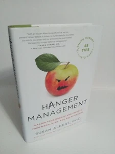 Hanger Management: Master Your Hunger, Improve Your Mood - S Albers, First Ed. - Imagen 1 de 11