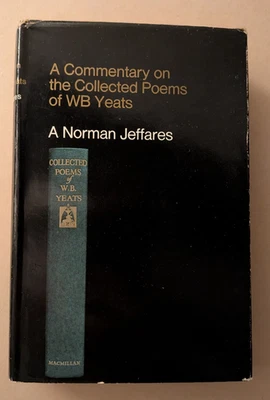 A Commentary on the Collected Poems of W.B.YEATS Norman Jeffares 1968 HARDBACK - image 1 of 4