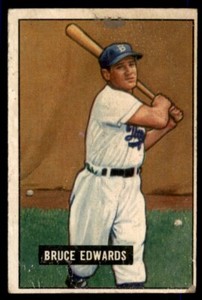 1951 Bowman Bruce Edwards Brooklyn Dodgers #116