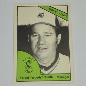 1978 TCMA Minor League Waterloo Indians #0153 FOREST "WOODY" SMITH