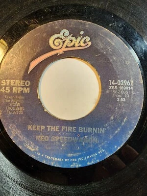 REO SPEEDWAGON Keep The Fire Burnin - Epic VG F236 - Image 1 of 2
