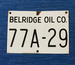 Vtg Belridge Oil Company Gas Oil Field Well Lease Porcelain California Sign 11B - Picture 1 of 2