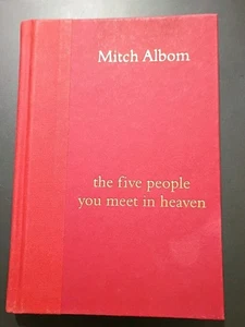 Mitch Albom/ the five people you meet in heaven 2003 - Bild 1 von 4