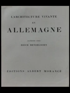 L'ARCHITECTURE VIVANTE EN ALLESAGNE, 4eme série - 1933 - ERICH MENDELSOHN - Picture 1 of 3