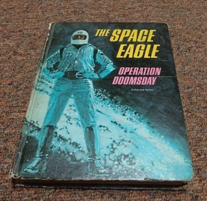 JACK PEARL 1st Edition THE SPACE EAGLE, OPERATION DOOMSDAY, COPYRIGHT 1967 - Picture 1 of 5