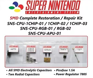 Super NES Cap Kit / SMD Kit - SNS-CPU-1CHIP & SNS-CPU-RGB & SNS-CPU-APU - Picture 1 of 6