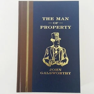 The Man Of Property by John Galsworthy The Forsyte Saga Part 1 Hardcover Book - Imagen 1 de 6