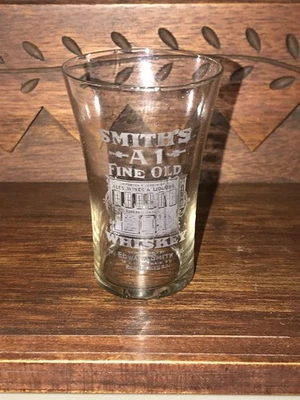 ANTIQUE PRE PRO ADVERTISING SMITH'S A-1 WHISKEY PAWTUCKET R I SALOON SHOT GLASS  - Image 1 of 3
