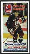 2005-06 Windsor Spitfires OHL Hockey Schedule !!! Family Fun Pack