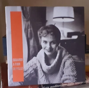 SGUARDI A FIOR DI PELLE Catalogo fotografie di Dondero Amodio Berengo Gardin ... - Foto 1 di 4