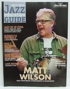 Matt Wilson Jazz Times Magazine Kuba Nathan Davis Bildungsführer 2013/2014 SELTEN - Bild 1 von 1