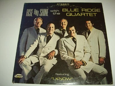 BLUE RIDGE QUARTET ( ELVIS FAVORITE ) *RARE 12" LP ' RISE AND SHINE '  VGC- - Image 1 of 2