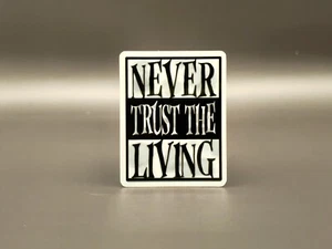 Beetlejuice Vinyl Stickers Betelgeuse Never Trust The Living It's Showtime Goth - Picture 1 of 24