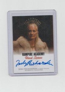 Vampire Academy Blood Sisters Autograph Card Joely Richardson Queen Tatiana (3)