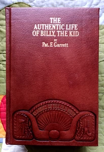 Classics of the Old West The Authentic Life of Billy, The Kid by Pat F Garrett - Picture 1 of 2