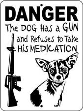 6003 Danger Dog Got A Gun Aluminum Dog Signs 9 X 12