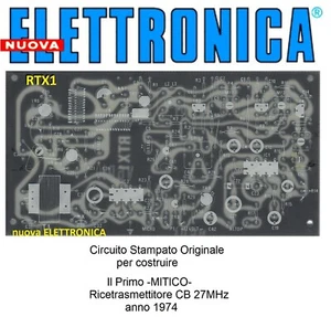 c.s. RTX1 nE Primo MITICO ricetrasmettitore CB 27MHz di nuova ELETTRONICA (1974) - Imagen 1 de 3