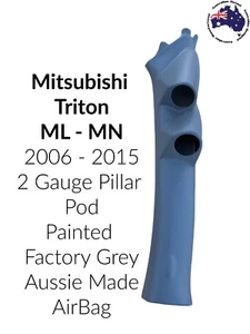 2 Gauge Pillar pod Mitsubishi Triton ML MN Painted Factory Grey Air Bag 06 - 15 - Picture 1 of 3