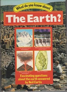 What Do You Know About the Earth? by NEIL CURTIS Book The Fast Free Shipping - Bild 1 von 1