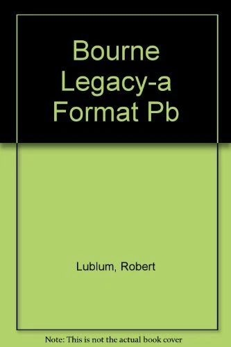 Bourne Legacy-a Format Pb By Robert Lublum - Image 1 of 1