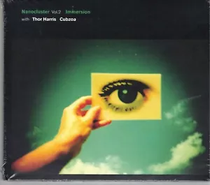 IMMERSION NANOCLUSTER VOL. 2 SEALED CD. THOR HARRIS CUBZOA. COLIN NEWMAN - Picture 1 of 2