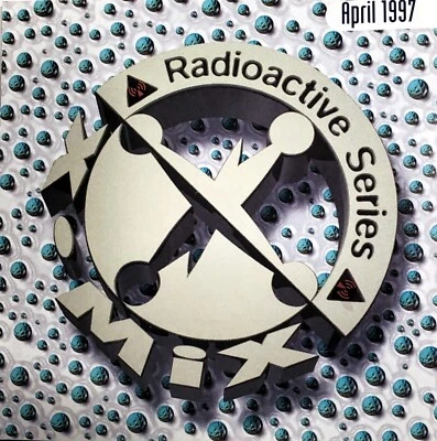 X-Mix Radioactive Series-April 1997 (Various) CD PROMO, 1997 X-Mix MINT! - Image 1 of 4