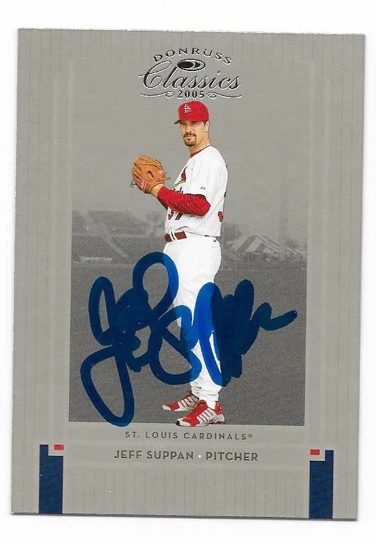 JEFF SUPPAN 2005 DONRUSS CLASSICS AUTOGRAPHED SIGNED # 37 ST. LOUIS CARDINALS - Image 1 of 1