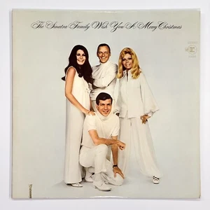 The Sinatra Family - The Sinatra Family Wish You A Merry Christmas Vinyl LP 1969 - Picture 1 of 4