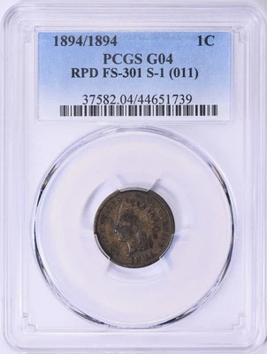 1894/1894 PCGS G04 RPD FS-301 S-1 (011) Indian Cent-Top 5 Indian Cent Variety!!! - Image 1 of 4