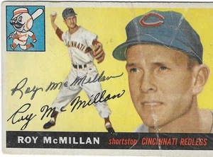 1955 TOPPS BB SIGNED #181 ROY McMILLAN (DECEASED 1997)!! GREAT CARD!! - Picture 1 of 1