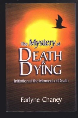 The Mystery of Death & Dying by Earlyne Chaney Paperback 2004 LN - Image 1 of 4