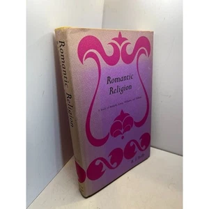 ROMANTIC RELIGION - R. J. Reilly 1971 Study Barfield, Lewis, Williams, Tolkien - Picture 1 of 3