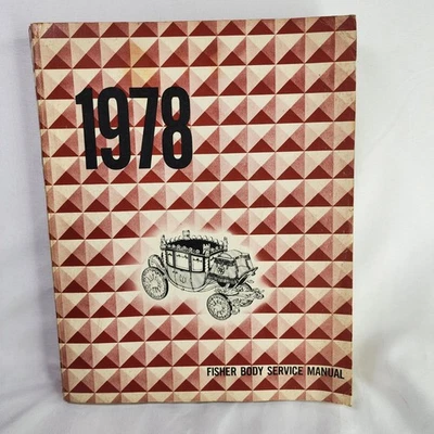 Chevrolet Camaro Pontiac Firebird 1978 transmisión automática Fisher carrocería manual de servicio OEM Foto 1 de 4